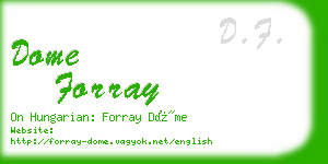 dome forray business card